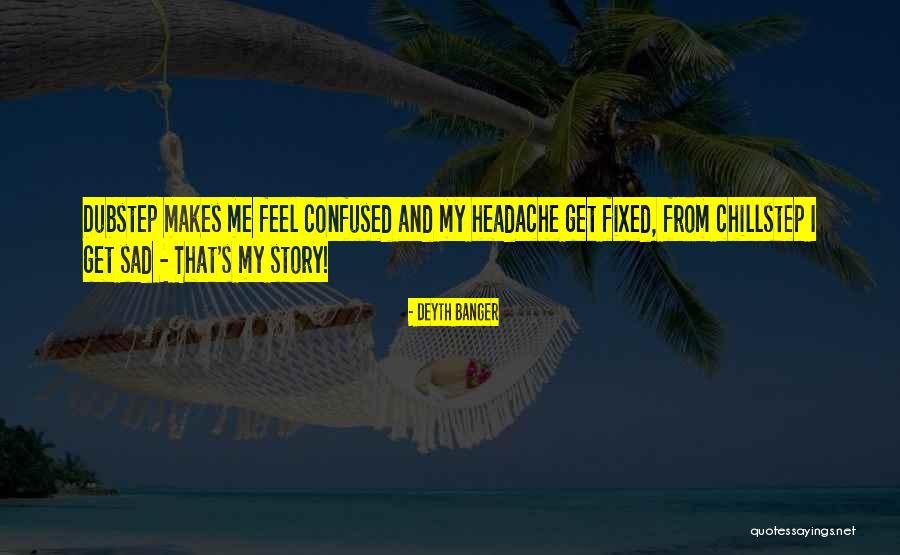 Escosas Quotes By Deyth Banger Escosas Quotes By Deyth Banger