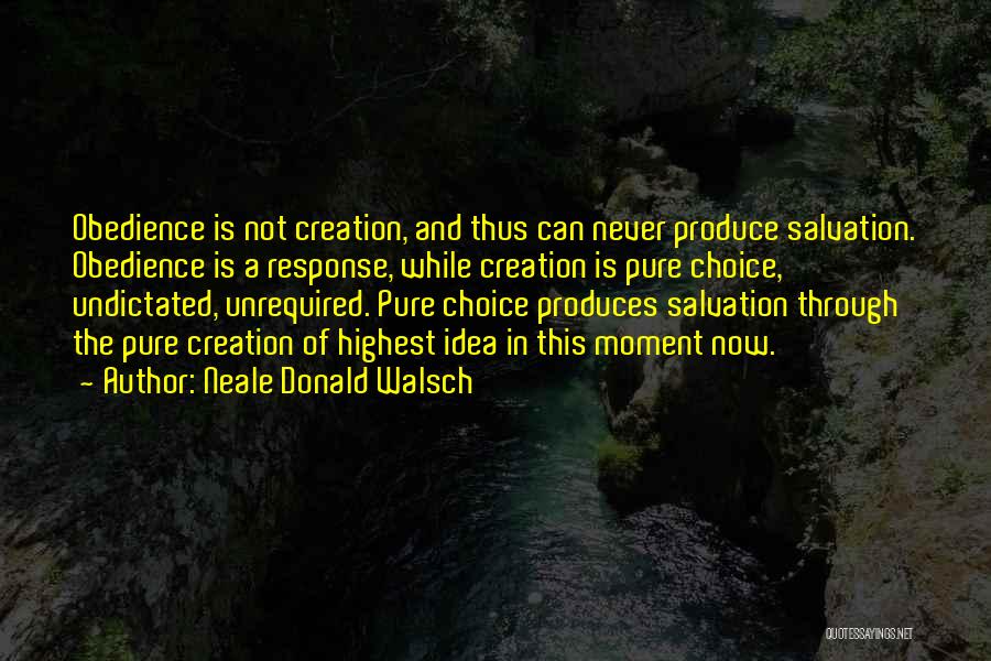 Escotet Quotes By Neale Donald Walsch