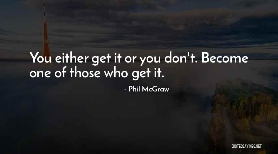 Escoto Bride Quotes By Phil McGraw Escoto Bride Quotes By Phil McGraw
