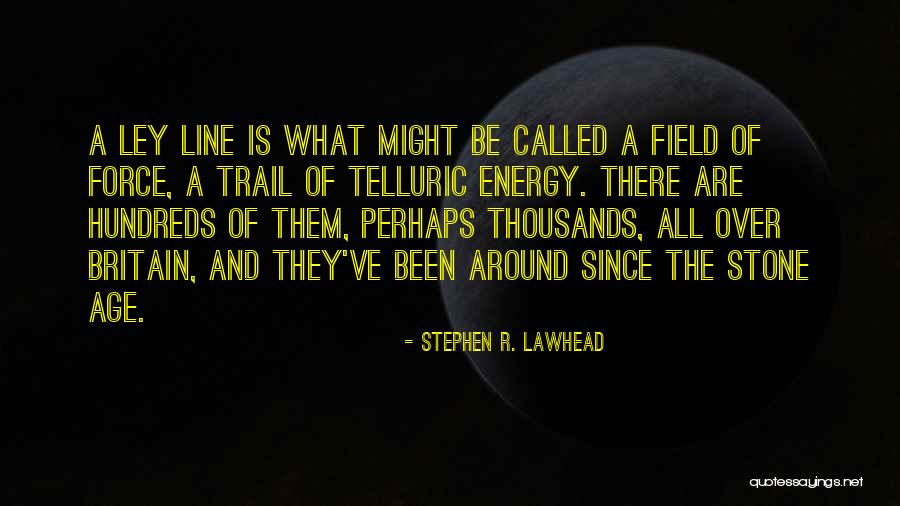 Escrevendo O Quotes By Stephen R. Lawhead Escrevendo O Quotes By Stephen R. Lawhead