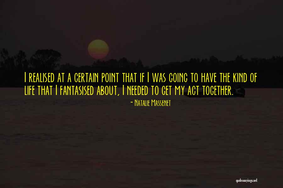 Escribano Machado Quotes By Natalie Massenet Escribano Machado Quotes By Natalie Massenet