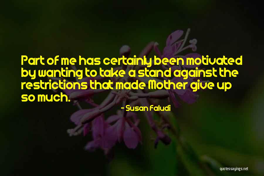 Escribas Egipcios Quotes By Susan Faludi Escribas Egipcios Quotes By Susan Faludi
