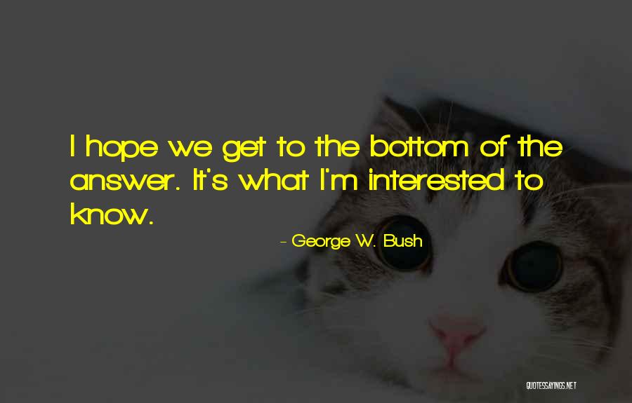 Escribeme Quotes By George W. Bush Escribeme Quotes By George W. Bush
