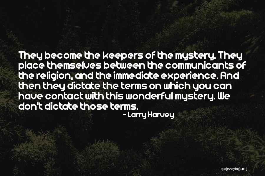 Escribio Albertine Quotes By Larry Harvey Escribio Albertine Quotes By Larry Harvey