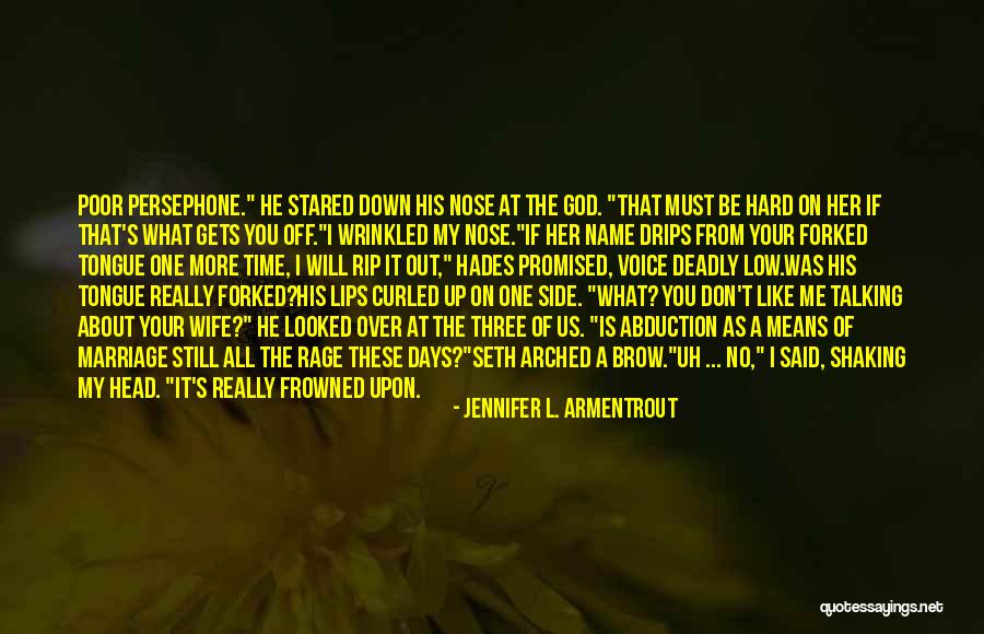 Escribistes Quotes By Jennifer L. Armentrout Escribistes Quotes By Jennifer L. Armentrout