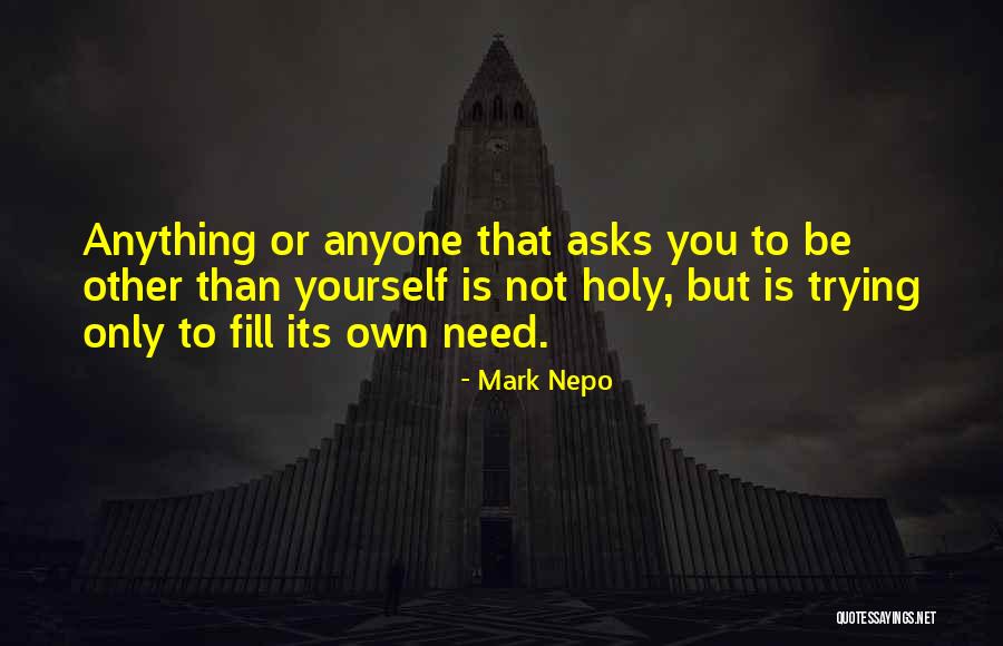 Escrita Fonetica Quotes By Mark Nepo Escrita Fonetica Quotes By Mark Nepo