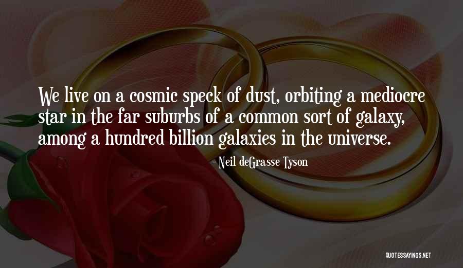 Escritas Antigas Quotes By Neil DeGrasse Tyson Escritas Antigas Quotes By Neil DeGrasse Tyson