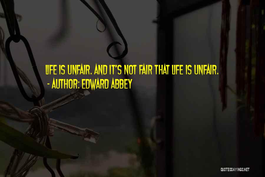 Escritoras Portuguesas Quotes By Edward Abbey