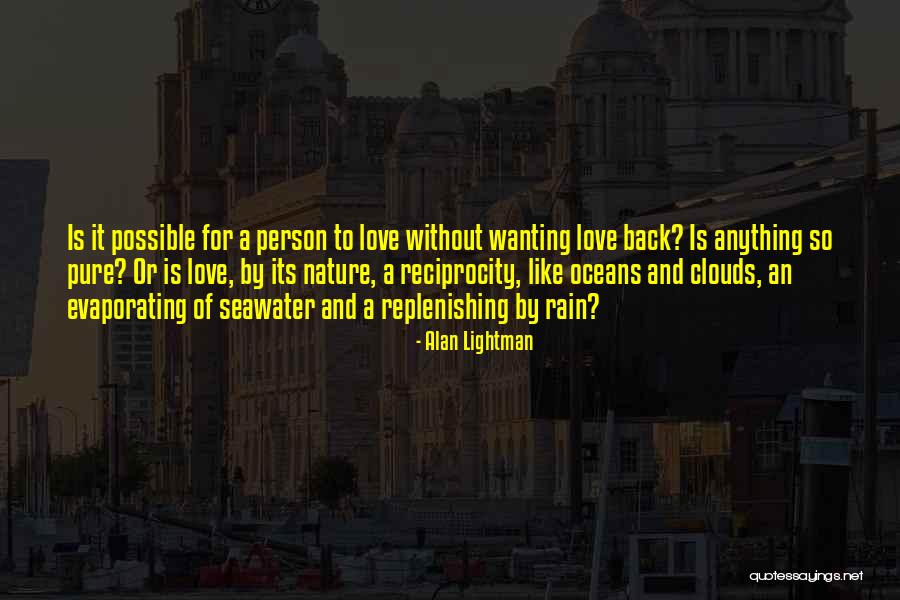 Escritoras Uruguayas Quotes By Alan Lightman Escritoras Uruguayas Quotes By Alan Lightman