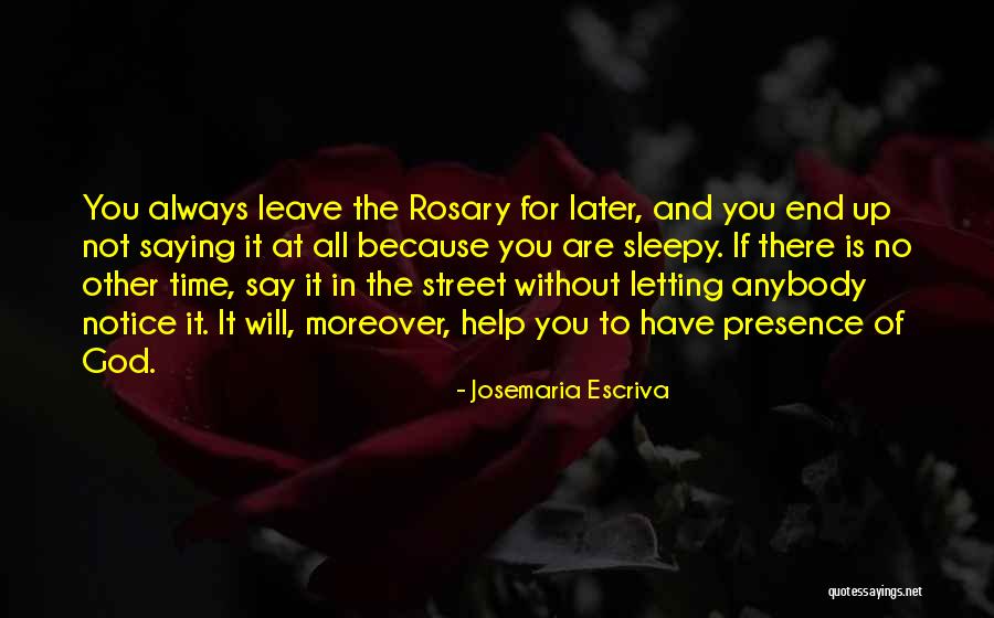 Escriva Quotes By Josemaria Escriva Escriva Quotes By Josemaria Escriva