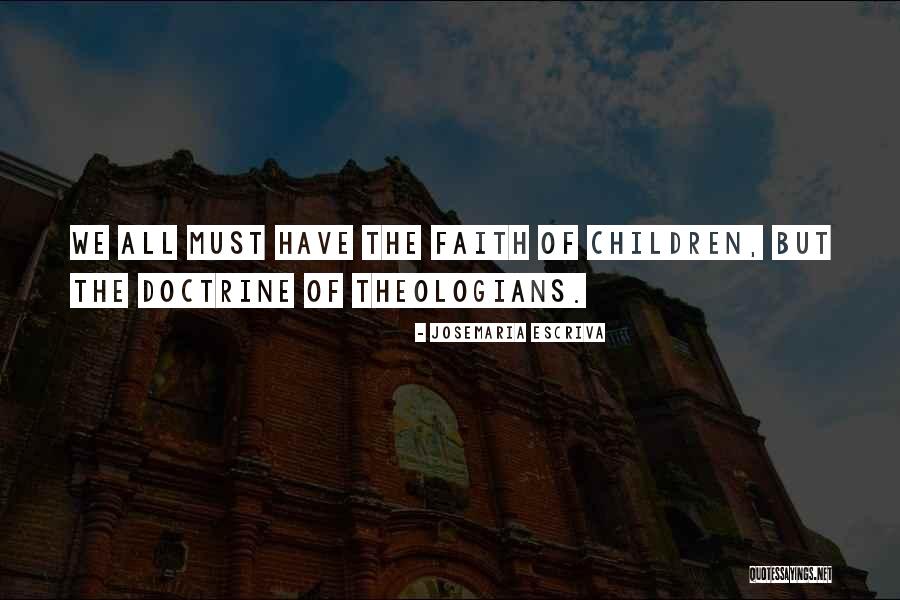 Escriva Quotes By Josemaria Escriva Escriva Quotes By Josemaria Escriva