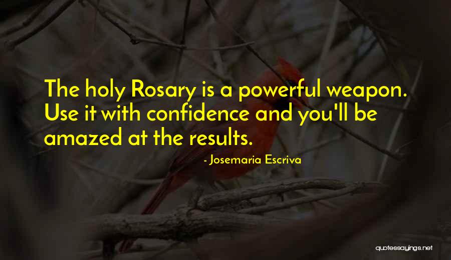 Escriva Quotes By Josemaria Escriva