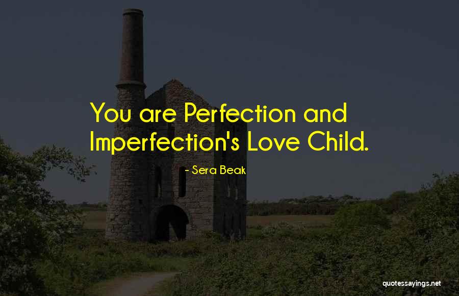 Escrupulosa En Quotes By Sera Beak Escrupulosa En Quotes By Sera Beak
