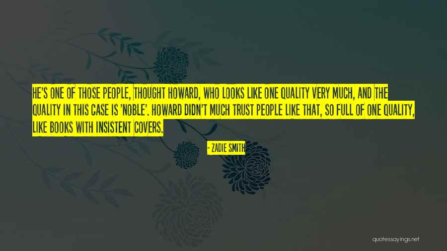 Esctasy Quotes By Zadie Smith Esctasy Quotes By Zadie Smith