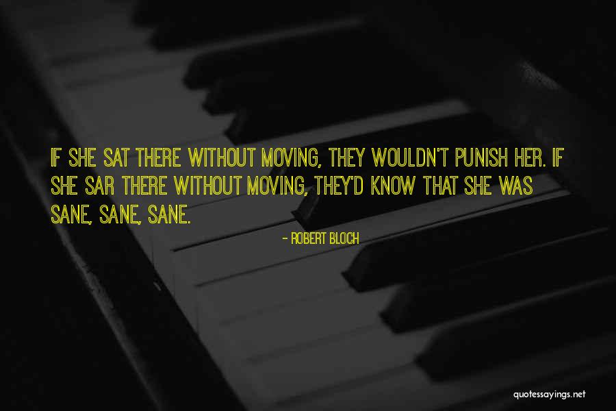 Escuadras Imantadas Quotes By Robert Bloch Escuadras Imantadas Quotes By Robert Bloch