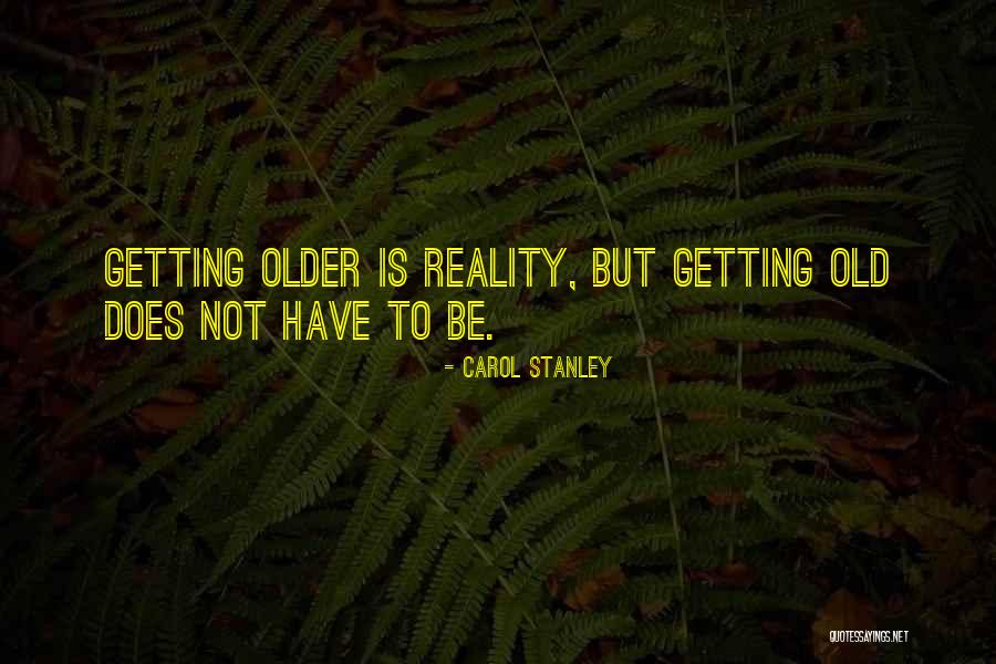 Escualidos Quotes By Carol Stanley Escualidos Quotes By Carol Stanley