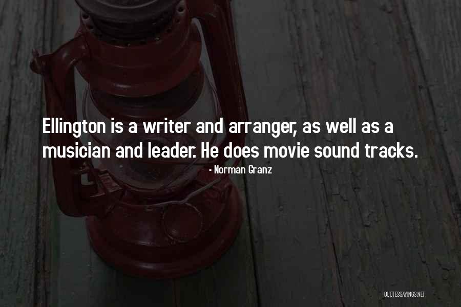 Escualidos Quotes By Norman Granz Escualidos Quotes By Norman Granz