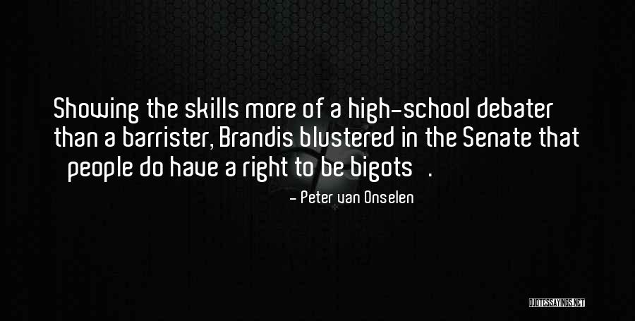 Escualidos Quotes By Peter Van Onselen Escualidos Quotes By Peter Van Onselen