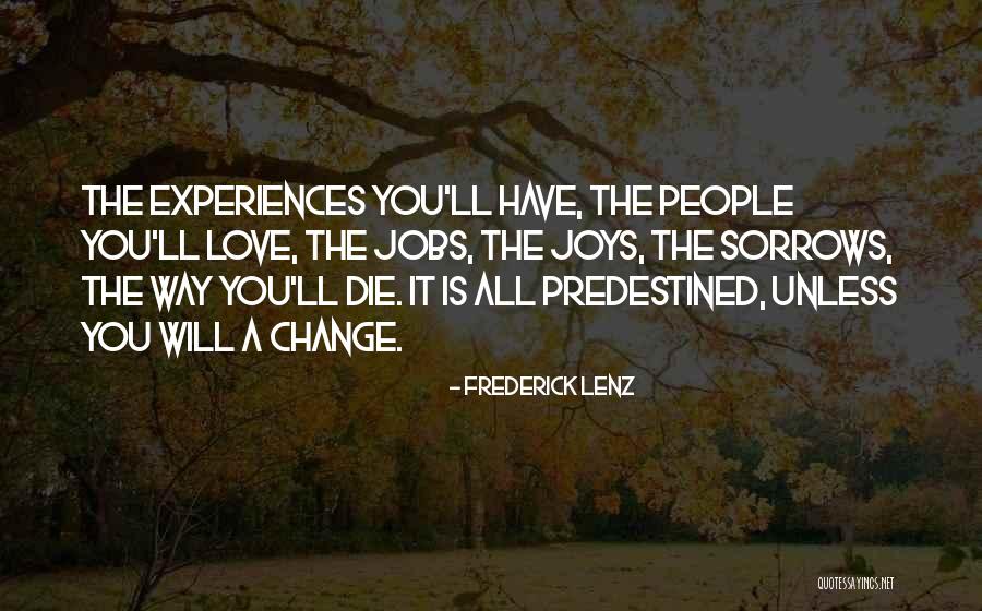 Escucharlo Afirmativo Quotes By Frederick Lenz Escucharlo Afirmativo Quotes By Frederick Lenz