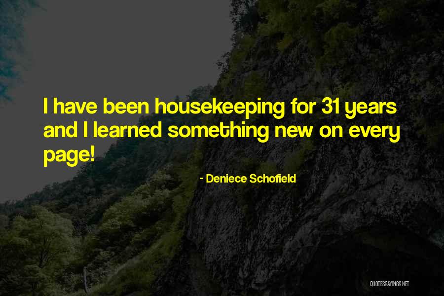 Escuche 10 Quotes By Deniece Schofield Escuche 10 Quotes By Deniece Schofield