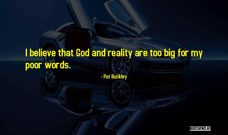 Escuche 10 Quotes By Pat Buckley Escuche 10 Quotes By Pat Buckley