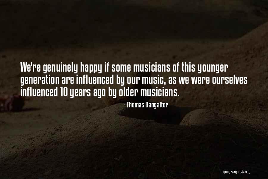 Escudero Leny Quotes By Thomas Bangalter Escudero Leny Quotes By Thomas Bangalter