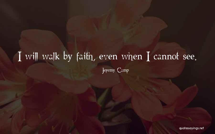 Esculpir Madeira Quotes By Jeremy Camp