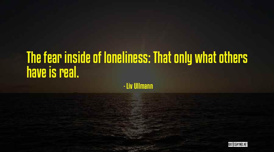 Esculpir Madeira Quotes By Liv Ullmann Esculpir Madeira Quotes By Liv Ullmann