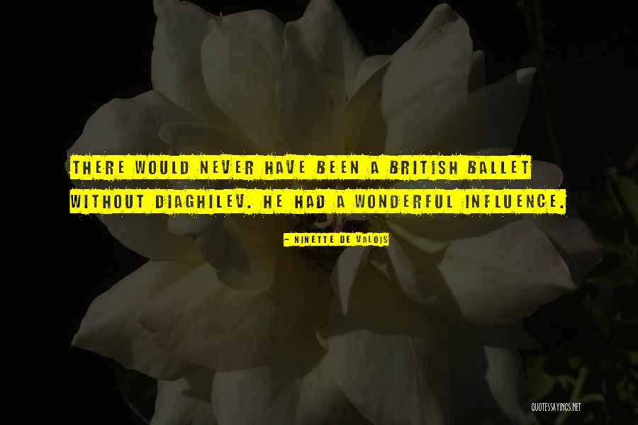 Esculpir Madeira Quotes By Ninette De Valois Esculpir Madeira Quotes By Ninette De Valois