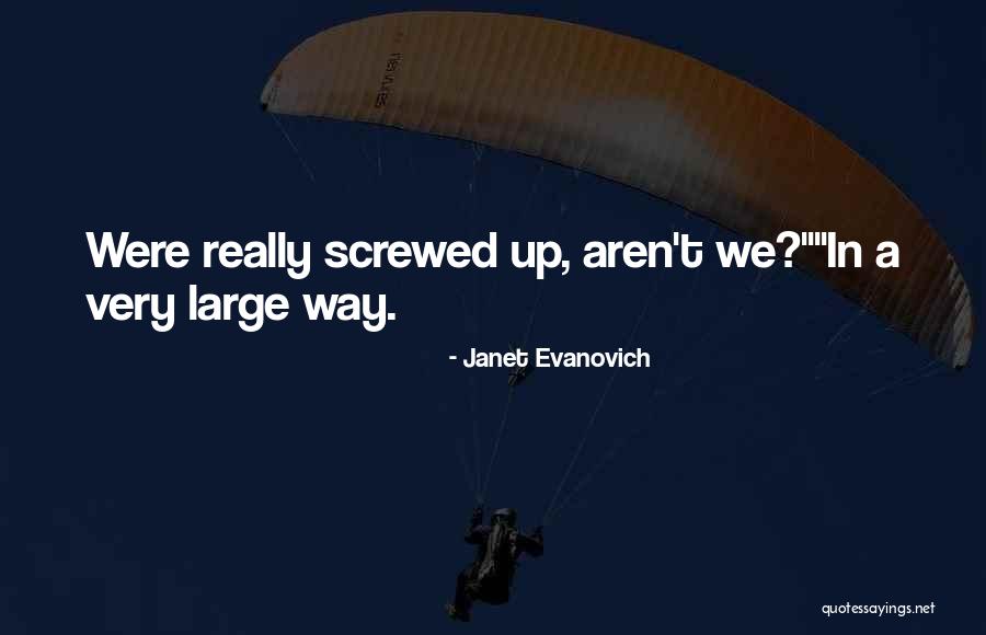 Escultor Sebastian Quotes By Janet Evanovich