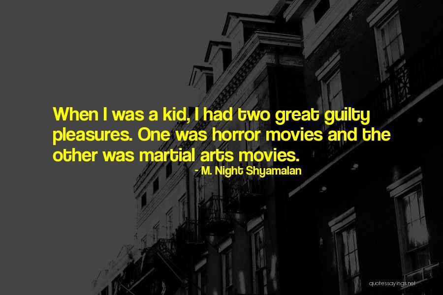 Esculturas Famosas Quotes By M. Night Shyamalan Esculturas Famosas Quotes By M. Night Shyamalan