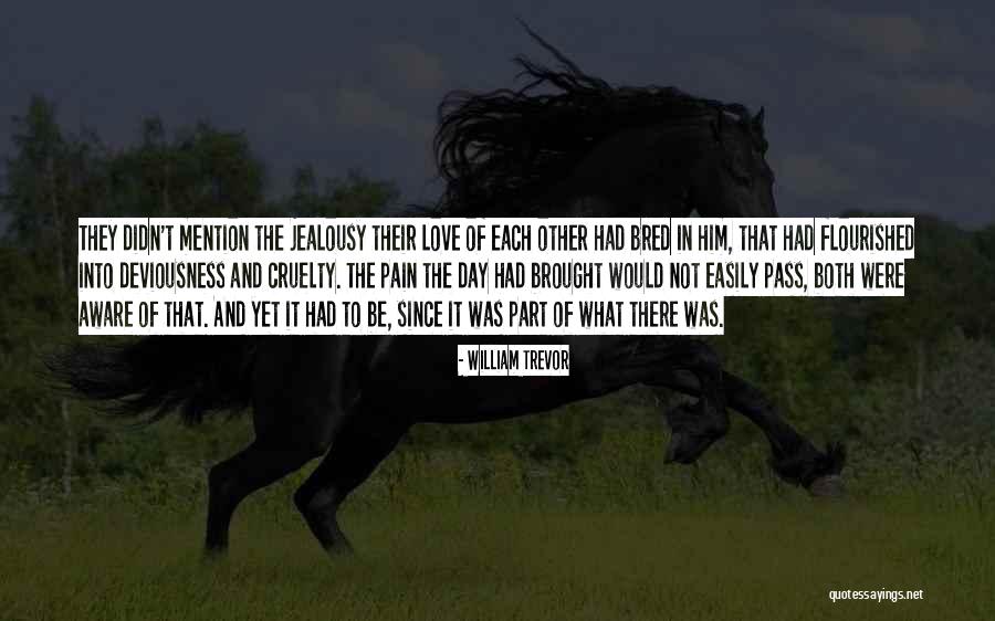 Esculturas Famosas Quotes By William Trevor Esculturas Famosas Quotes By William Trevor