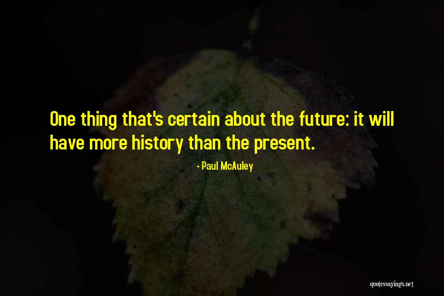 Escurial Lodge Quotes By Paul McAuley Escurial Lodge Quotes By Paul McAuley