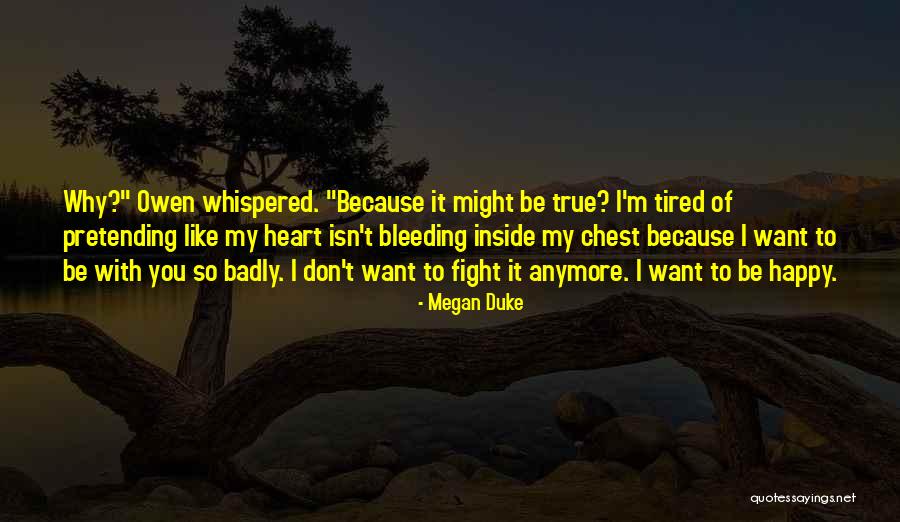 Escusado Quotes By Megan Duke Escusado Quotes By Megan Duke