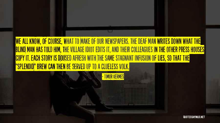 Escusados Quotes By Timur Vermes Escusados Quotes By Timur Vermes