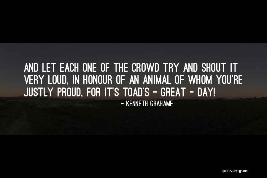 Escuta Activa Quotes By Kenneth Grahame Escuta Activa Quotes By Kenneth Grahame