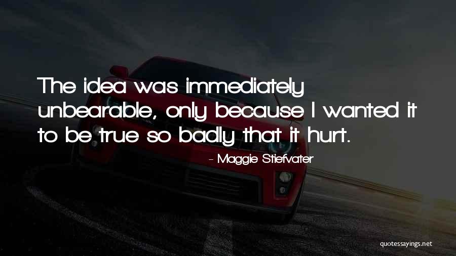 Escuta Activa Quotes By Maggie Stiefvater Escuta Activa Quotes By Maggie Stiefvater