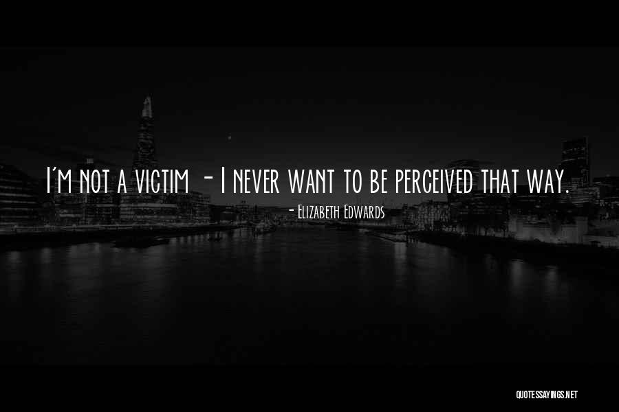 Escutia Pc Quotes By Elizabeth Edwards Escutia Pc Quotes By Elizabeth Edwards