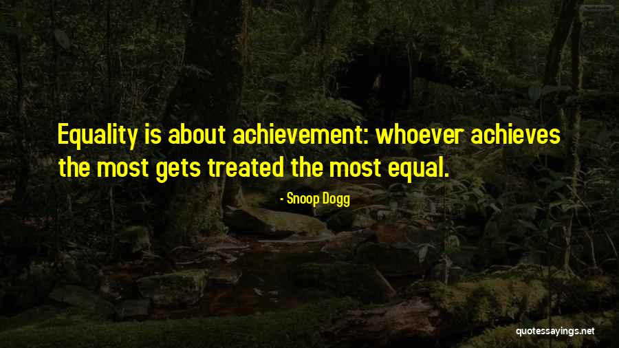 Esemplare Meraviglioso Quotes By Snoop Dogg Esemplare Meraviglioso Quotes By Snoop Dogg