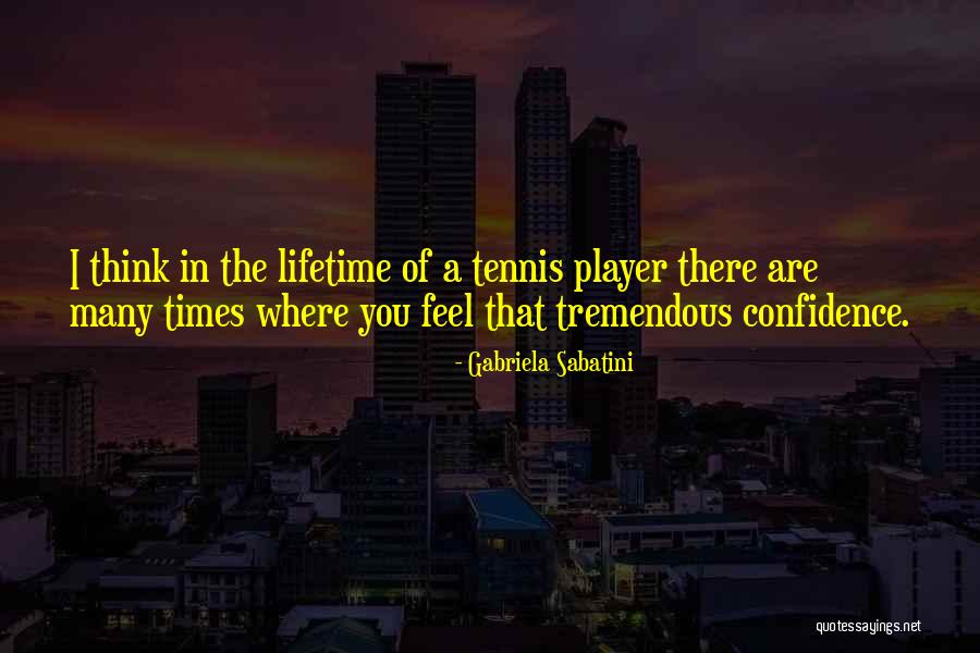 Esenboga Otopark Creti Quotes By Gabriela Sabatini Esenboga Otopark Creti Quotes By Gabriela Sabatini
