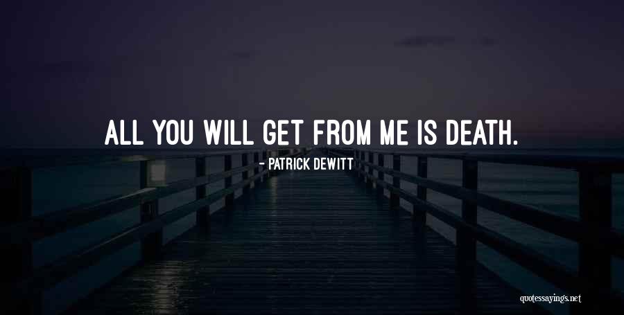 Esencias Aromaticas Quotes By Patrick DeWitt Esencias Aromaticas Quotes By Patrick DeWitt