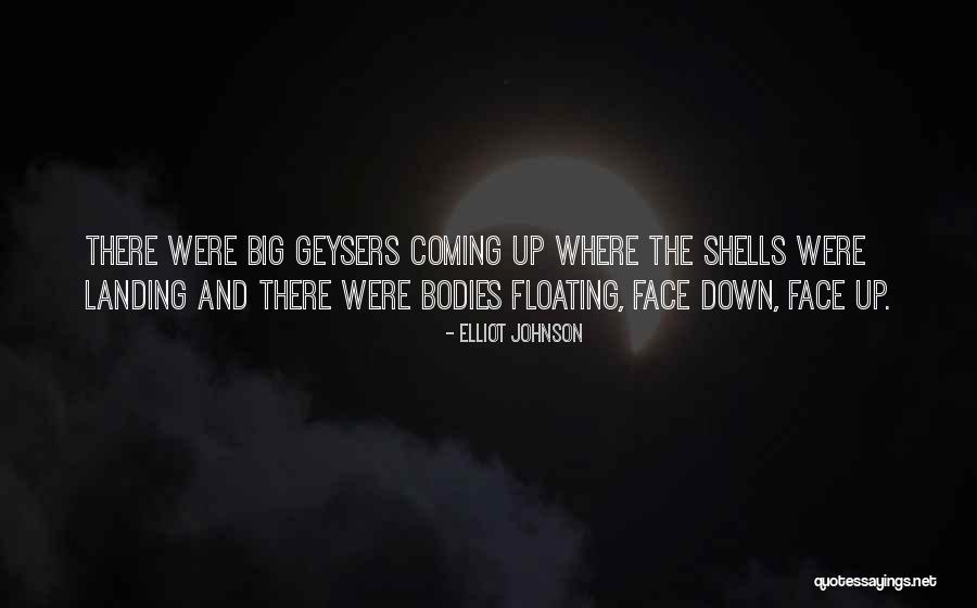 Esenlik Ekilis Quotes By Elliot Johnson Esenlik Ekilis Quotes By Elliot Johnson