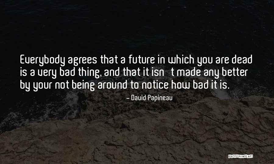 Esercito Difesa Quotes By David Papineau Esercito Difesa Quotes By David Papineau