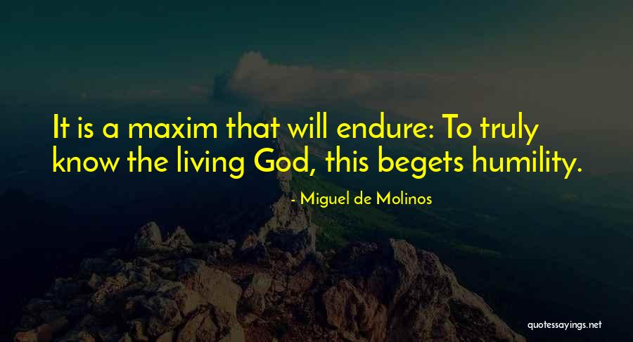 Esere Onaodowan Quotes By Miguel De Molinos Esere Onaodowan Quotes By Miguel De Molinos