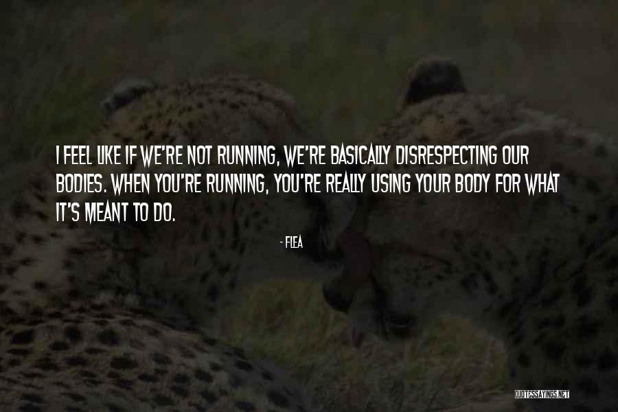 Eserihija Quotes By Flea Eserihija Quotes By Flea
