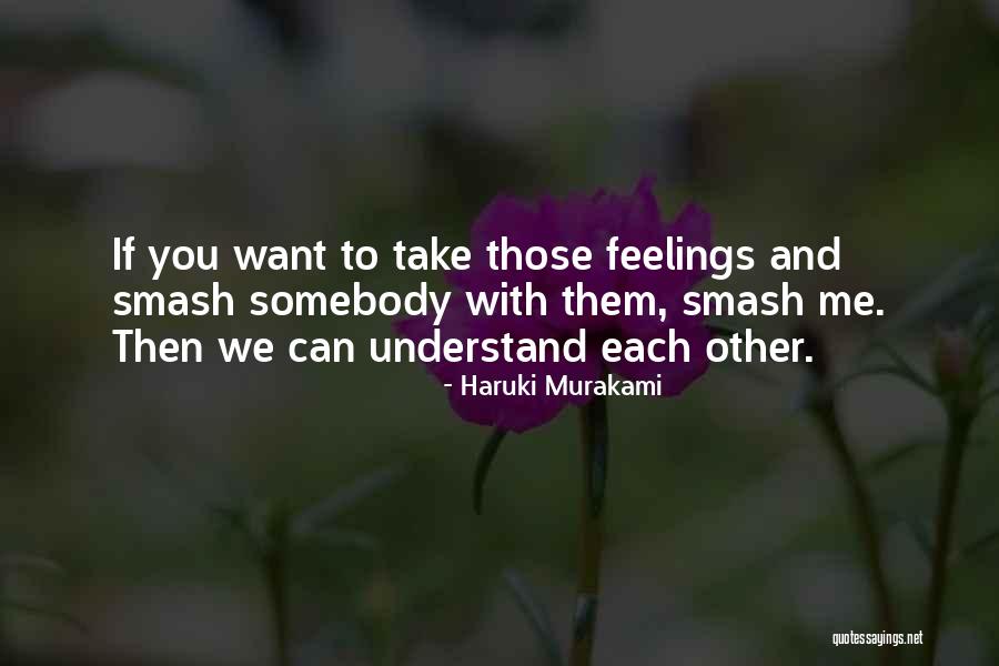 Eserihija Quotes By Haruki Murakami Eserihija Quotes By Haruki Murakami