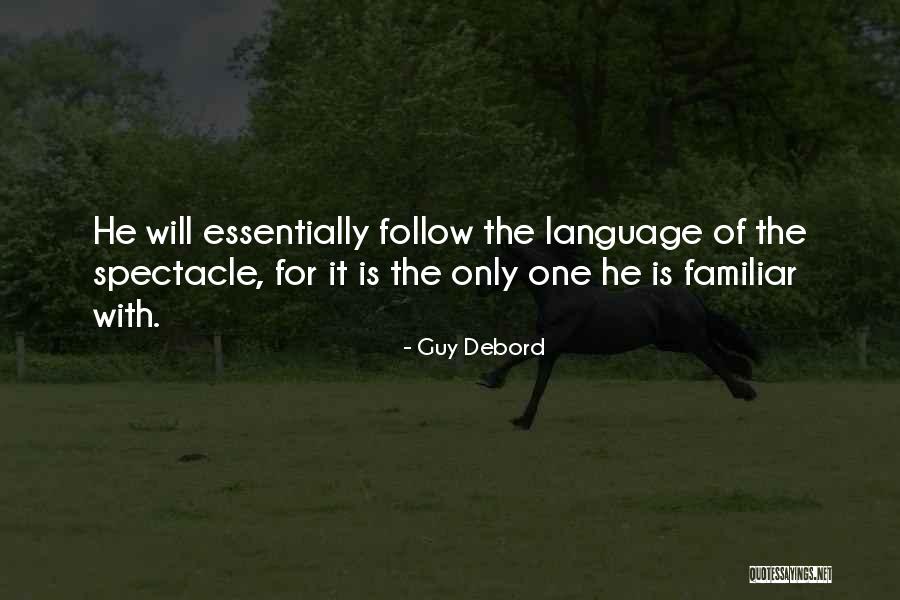 Eserin Es Quotes By Guy Debord Eserin Es Quotes By Guy Debord