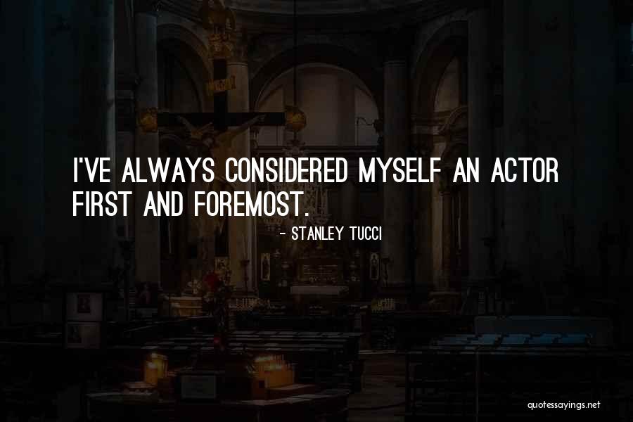 Esering Quotes By Stanley Tucci Esering Quotes By Stanley Tucci