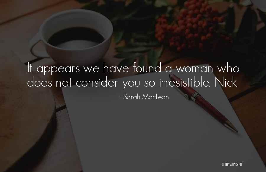 Eserleri Mehmet Quotes By Sarah MacLean Eserleri Mehmet Quotes By Sarah MacLean