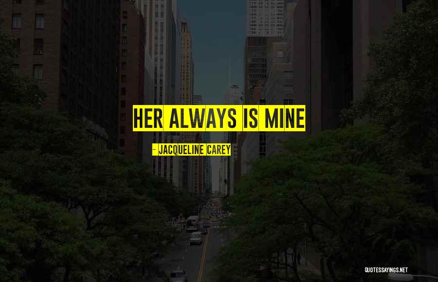 Eserlerle Quotes By Jacqueline Carey Eserlerle Quotes By Jacqueline Carey